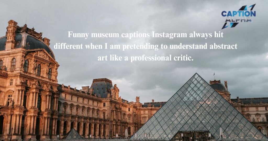 Museum Captions for Instagram